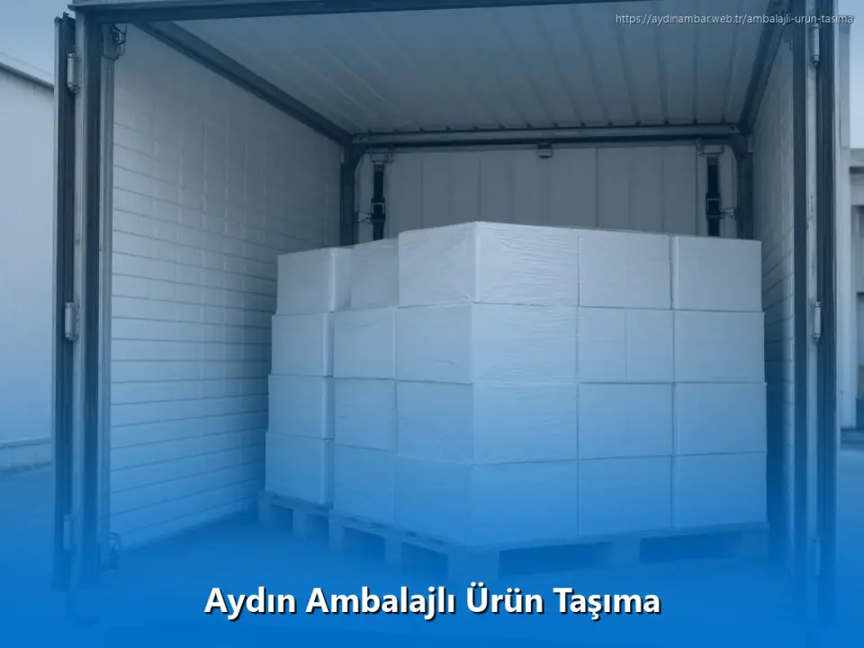 Aydın Ambalajlı Ürün Taşıma