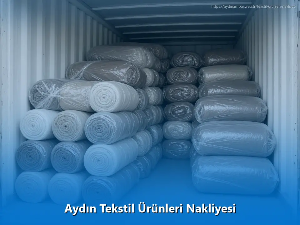 Aydın Tekstil Ürünleri Nakliyesi