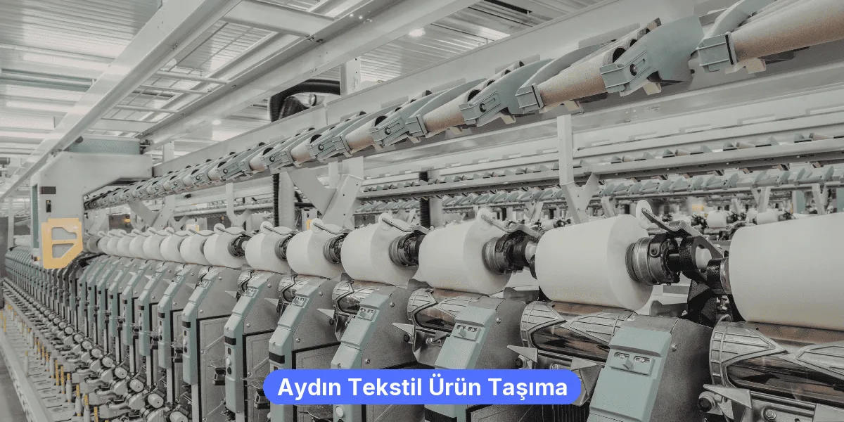 Aydın Tekstil Ürün Taşıma
